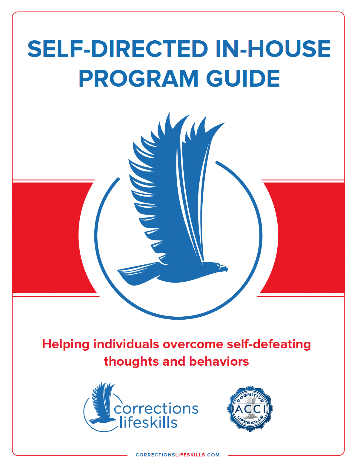 Self Directed In-House Program Guide